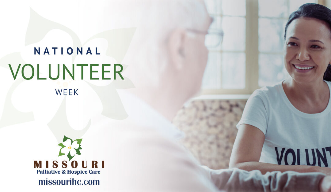 National Volunteer Week— Volunteering for Hospice